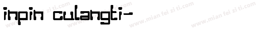 inpin culangti字体转换